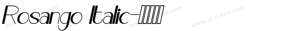 Rosango Italic字体转换